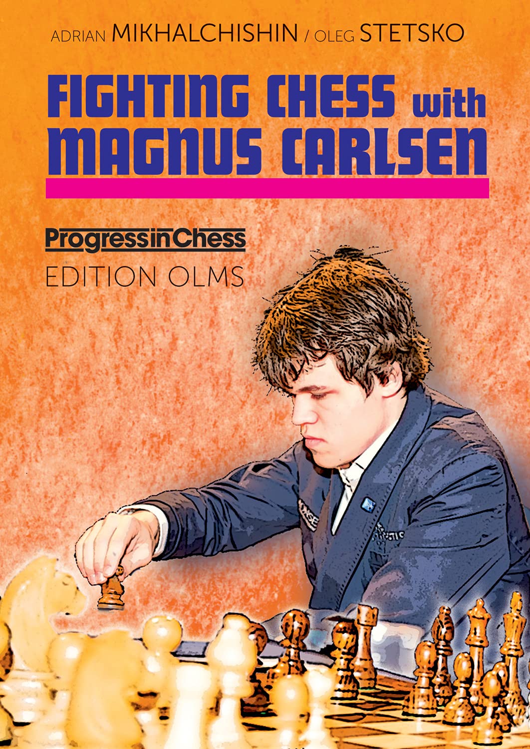 Fighting Chess with Magnus Carlsen: His Best Games (Progress in Chess, Band 31) Leisure & Fun