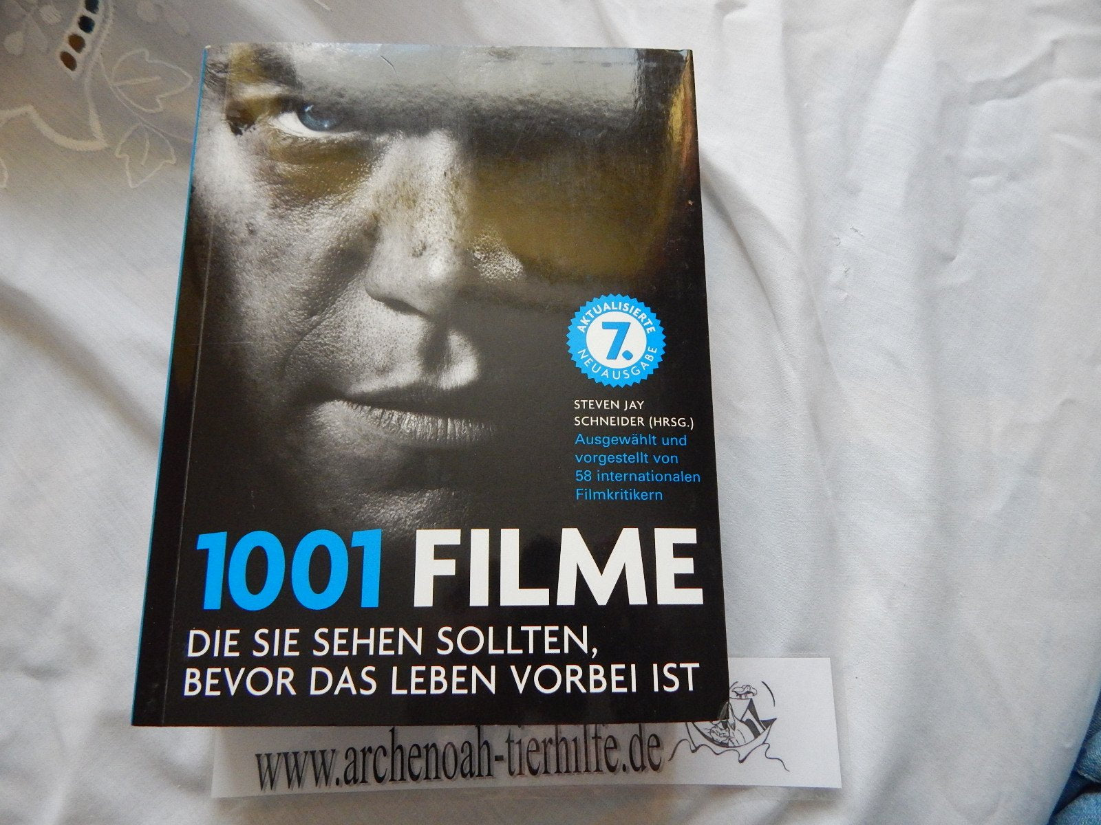 1001 Filme, die Sie sehen sollten, bevor das Leben vorbei ist. Die besten Filme aller Zeiten, ausgewählt und vorgestellt von führenden Filmkritikern. Hobbies & Crafts