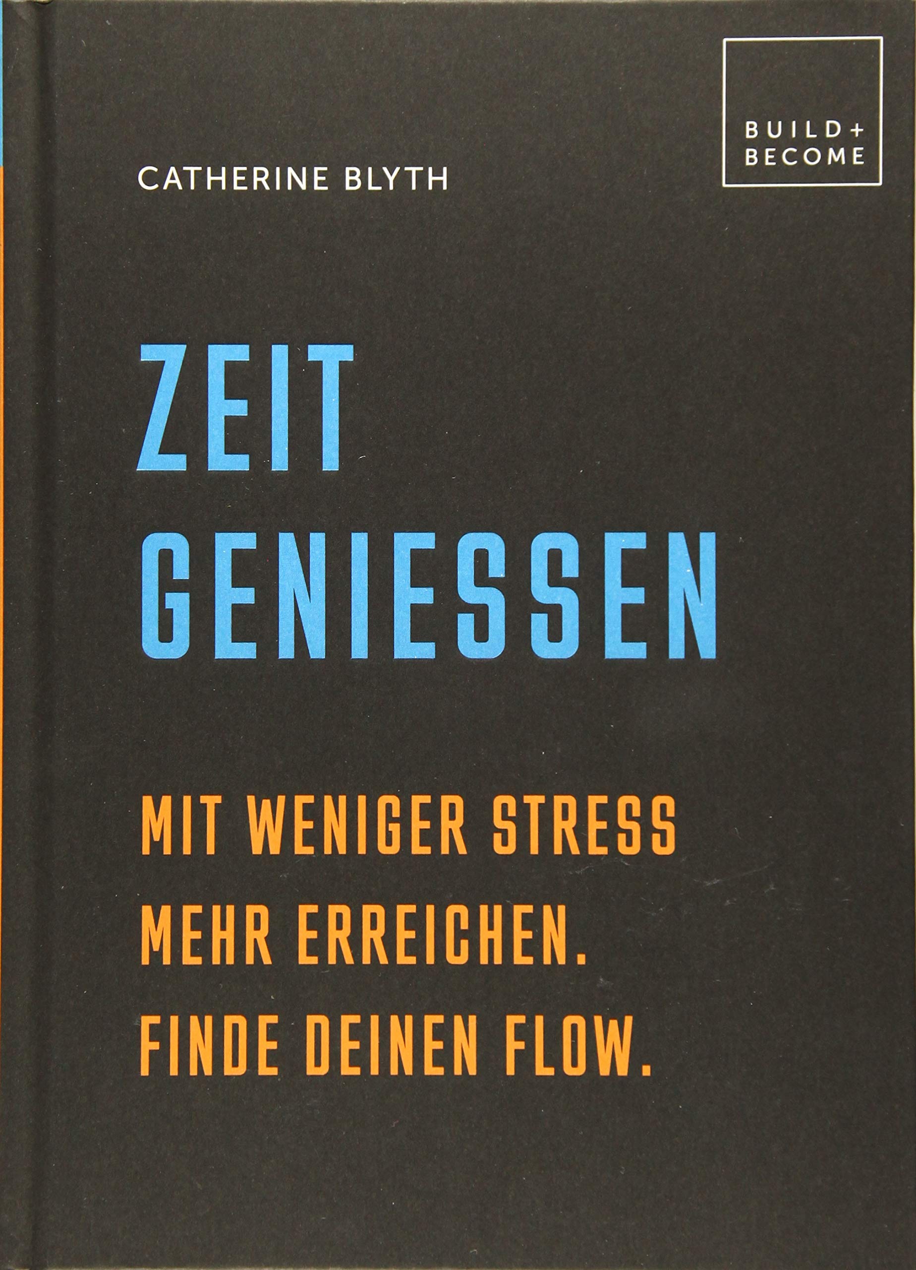 Zeit genießen Business, Finance & Career Books