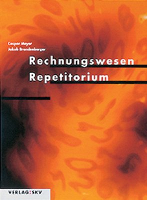 Rechnungswesen Repetitorium - Aufgaben Study Guides