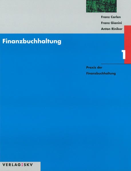 Finanzbuchhaltung / Praxis der Finanzbuchhaltung: Theorie und Aufgaben / Lösungen in 2 Bdn. Law