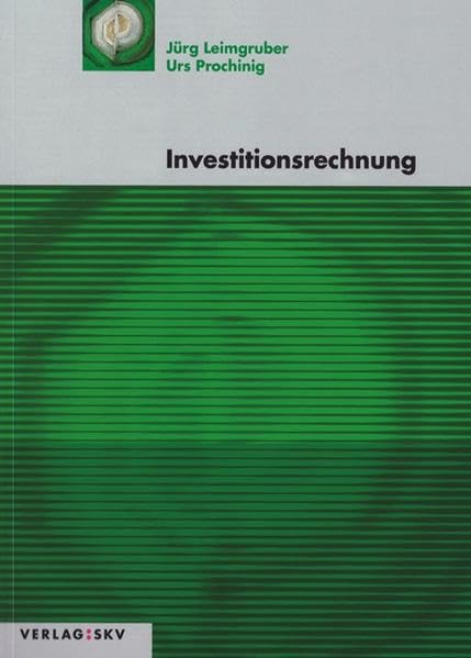 Investitionsrechnung: Theorie und Aufgaben Books
