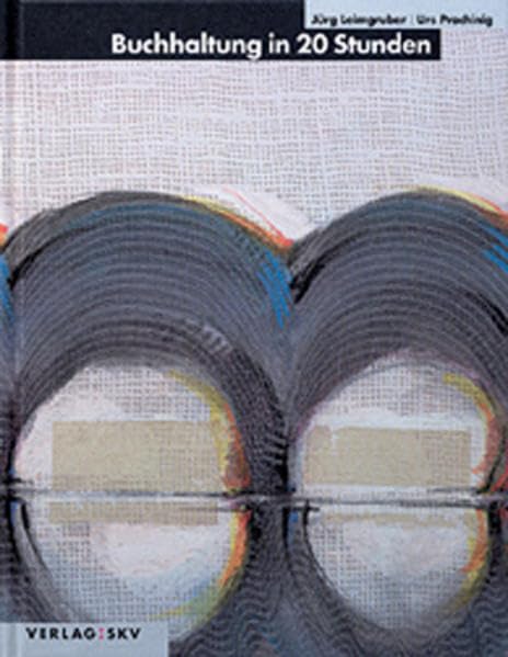 Buchhaltung in 20 Stunden Business, Finance & Career