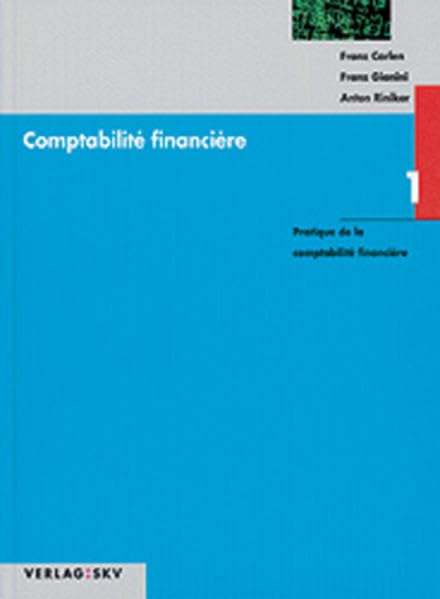 Comptabilité Financière 1 (Pratique de la Comptabilité Financière) book