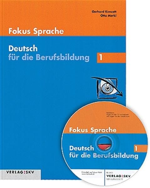 Fokus Sprache Deutsch für die Berufsbildung, Band 1 Business, Finance & Career