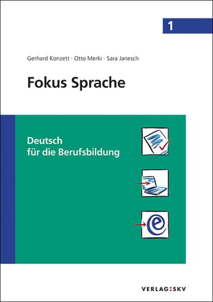 Fokus Sprache 1 - Deutsch für die Berufsbildung: Bundle inkl. Enhanced Book (PDF) und eFokus, ohne digitale Lösungen Social Sciences