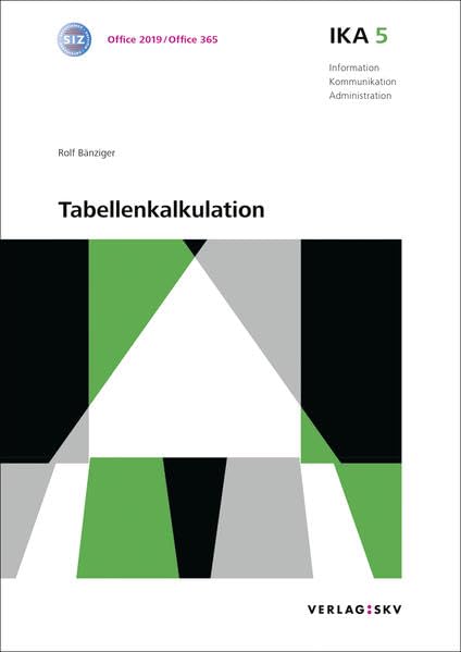IKA 5: Tabellenkalkulation, Bundle ohne Lösungen: Bundle: Theorie und Aufgaben inkl. Enhanced Book (Information, Kommunikation, Administration: Auflage 2016) Computer Science