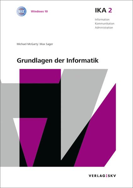 IKA 2: Grundlagen der Informatik, Bundle mit digitalen Lösungen: Bundle: Theorie und Aufgaben inkl. Enhanced Book (Information, Kommunikation, Administration: Auflage 2016) Computer Science