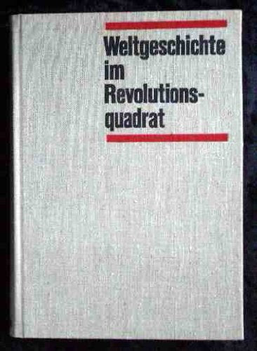 Weltgeschichte im Revolutionsquadrat Books