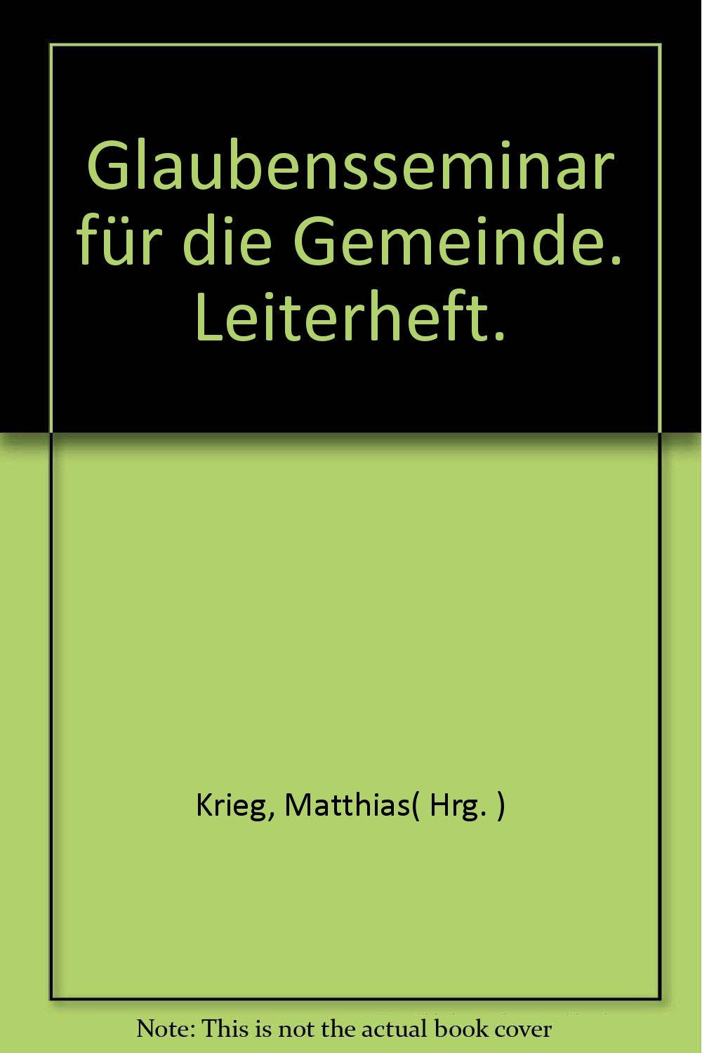 Glaubensseminar für die Gemeinde: Leiterheft Religion & Esotericism