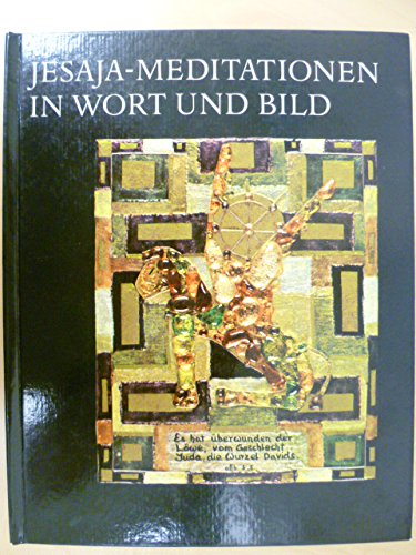 Jesaja-Meditationen in Wort und Bild Books