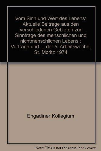 Vom Sinn und Wert des Lebens. Fünfte Rechenschaft. Das Bild vom Menschen: wie ist es heute - wie soll es werden Books