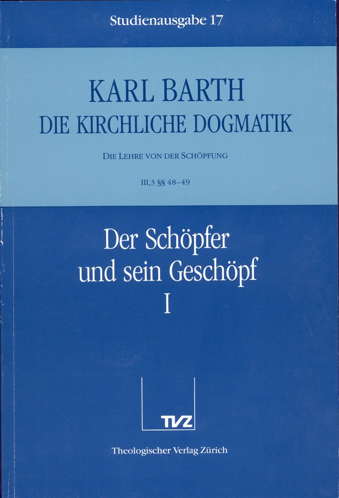 Die Kirchliche Dogmatik. Studienausgabe / Karl Barth: Die Kirchliche Dogmatik. Studienausgabe book