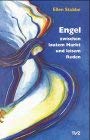 Engel zwischen lautem Markt und leisem Reden Film, Art & Culture