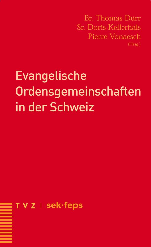 Evangelische Ordensgemeinschaften in der Schweiz Film, Art & Culture