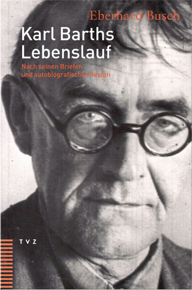 Karl Barths Lebenslauf Memories