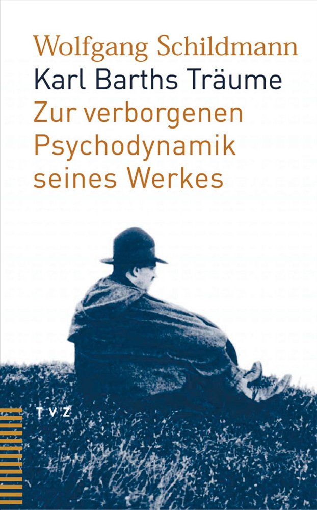 Karl Barths Träume Politics & Society Books