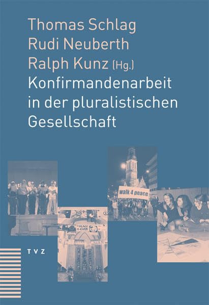 Konfirmandenarbeit in der pluralistischen Gesellschaft Religion & Esotericism
