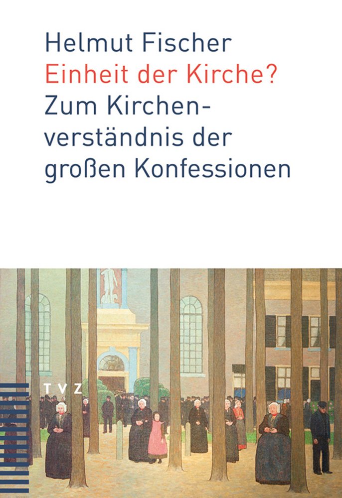 Einheit der Kirche?: Zum Kirchenverständnis der großen Konfessionen Film, Art & Culture