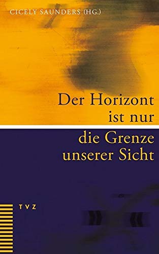 Der Horizont ist nur die Grenze unserer Sicht Medicine