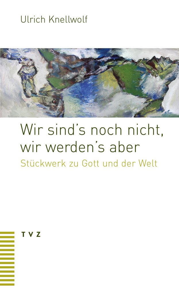 Wir sind’s noch nicht, wir werden’s aber Religion & Esotericism
