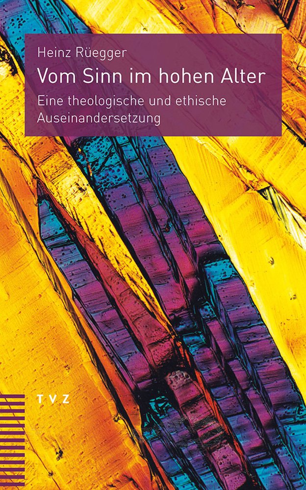 Vom Sinn im hohen Alter Religion & Esotericism