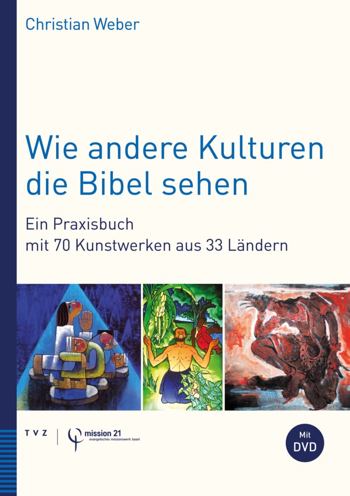 Wie andere Kulturen die Bibel sehen book