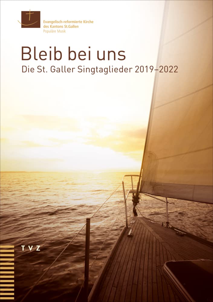 Bleib bei uns: Die St. Galler Singtaglieder 2019–2022 Sheet Music