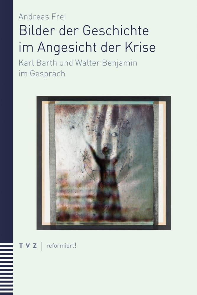 Product Image: Bilder der Geschichte im Angesicht der Krise
