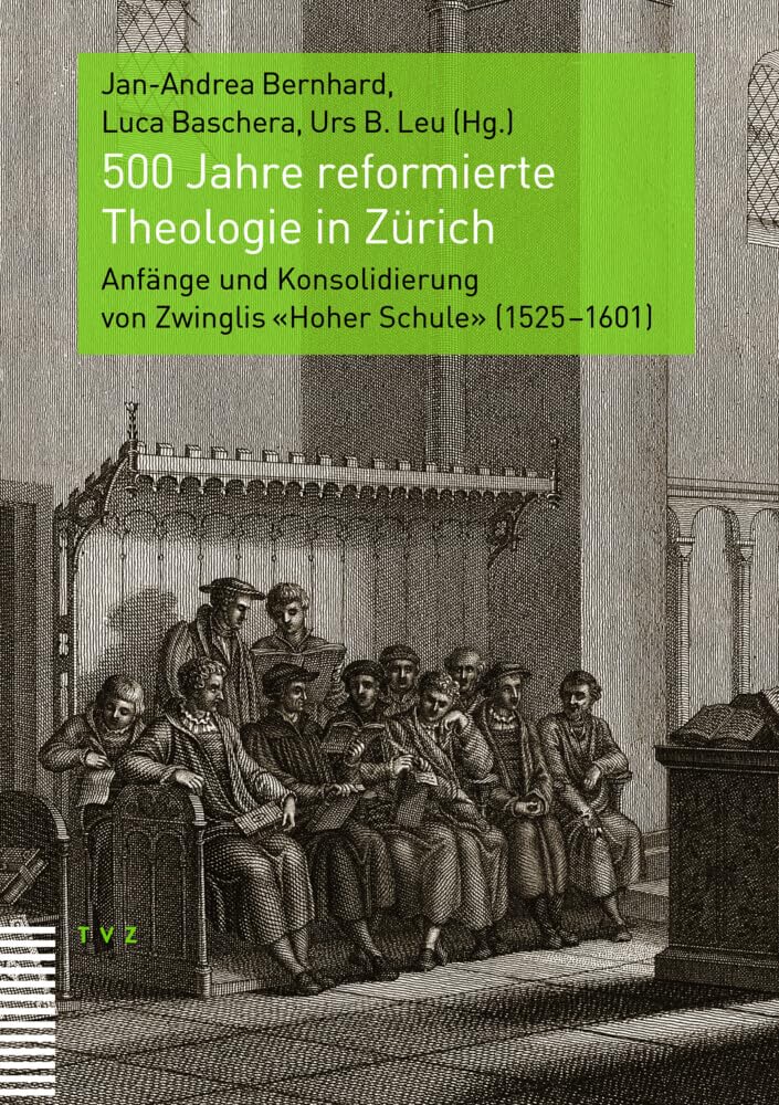 500 Jahre reformierte Theologie in Zürich Contemporary literature