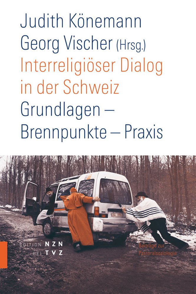 Interreligiöser Dialog in der Schweiz: Grundlagen Brennpunkte Praxis. Beiträge zur Pastoralsoziologie SPI Film, Art & Culture