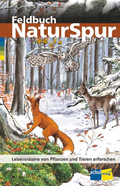 Feldbuch NaturSpur: Lebensräume von Pflanzen und Tieren erforschen - Themenbuch Leisure, Home & Garden