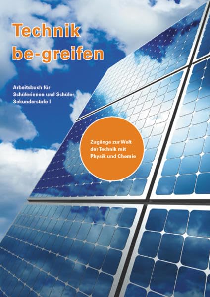 Technik be-greifen: Arbeitsbuch Learning & Reference