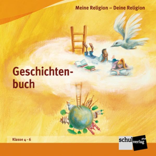 Meine Religion - Deine Religion: Geschichtenbuch Study Guides