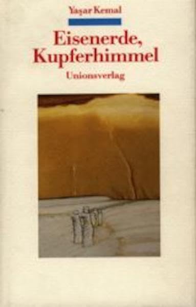 Eisenerde, Kupferhimmel: Roman. Die Anatolische Trilogie II Contemporary literature
