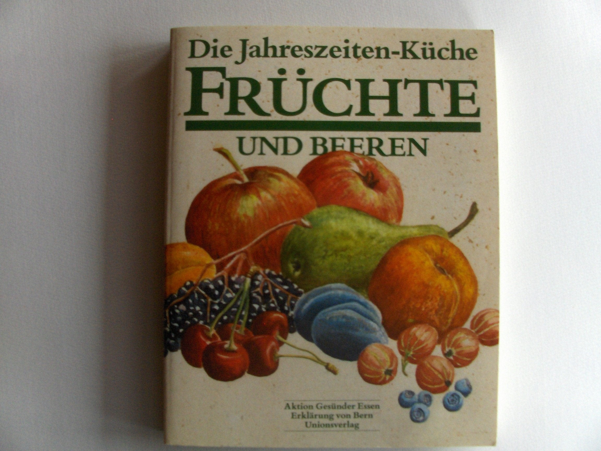 Die Jahreszeiten-Küche / Früchte und Beeren Garden & Plants