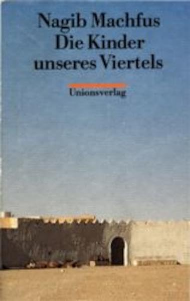 Die Kinder unseres Viertels: Roman Contemporary literature