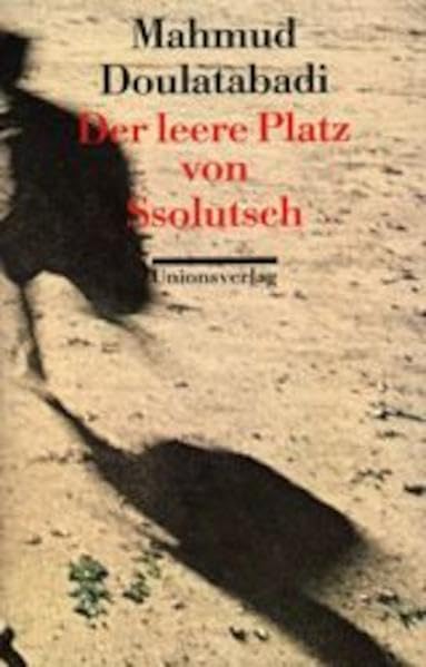 Der leere Platz von Ssolutsch: Roman Contemporary literature