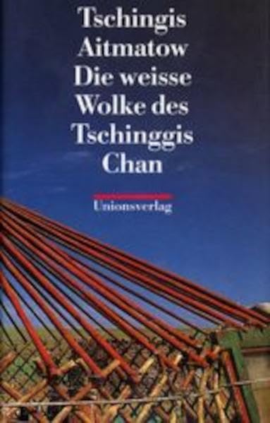 Die weisse Wolke des Tschinggis Chan Books
