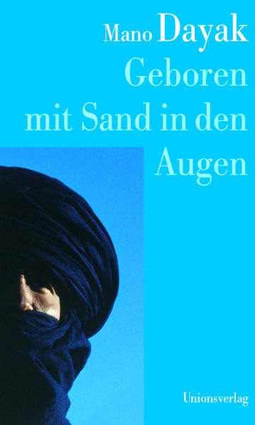 Geboren mit Sand in den Augen: Die Autobiographie des Führers der Tuareg-Rebellen. In Zusammenarbeit mit Louis Valentin. In Zusammenarbeit mit Louis Valentin Contemporary literature Books