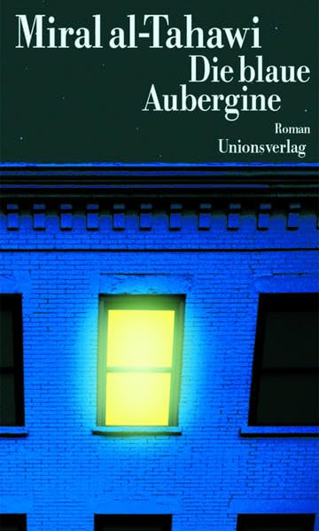 Die blaue Aubergine: Roman Contemporary literature
