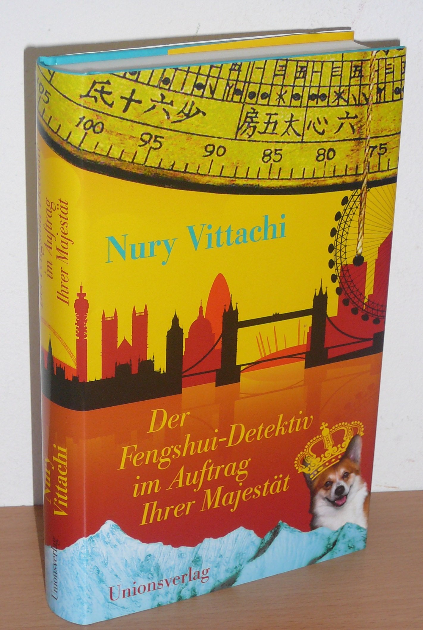 Der Fengshui-Detektiv im Auftrag Ihrer Majestät: Kriminalroman. Der Fengshui-Detektiv (5) Contemporary literature Books