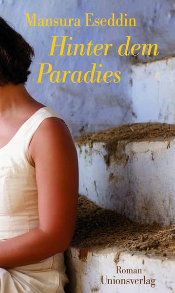 Hinter dem Paradies: Roman Contemporary literature