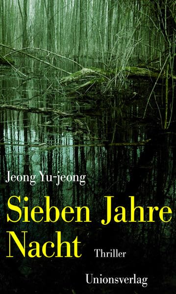 Sieben Jahre Nacht: Thriller Contemporary literature