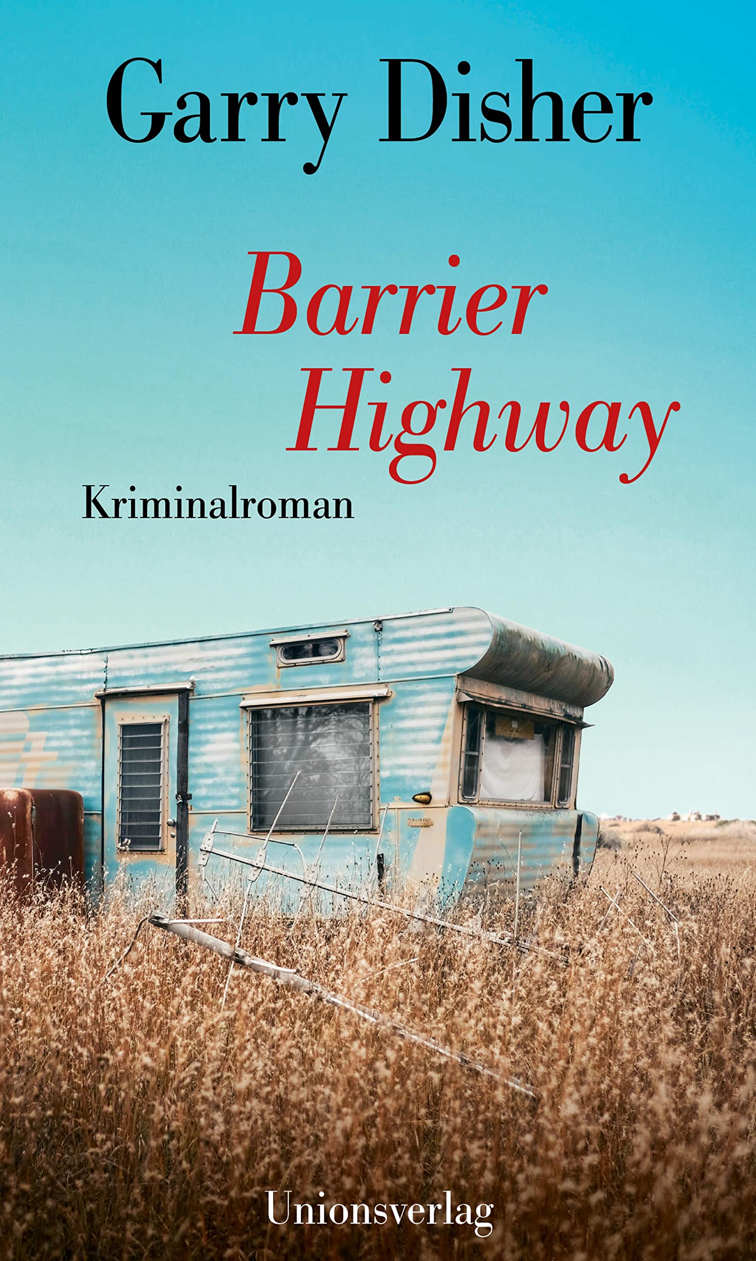 Barrier Highway Contemporary literature Books