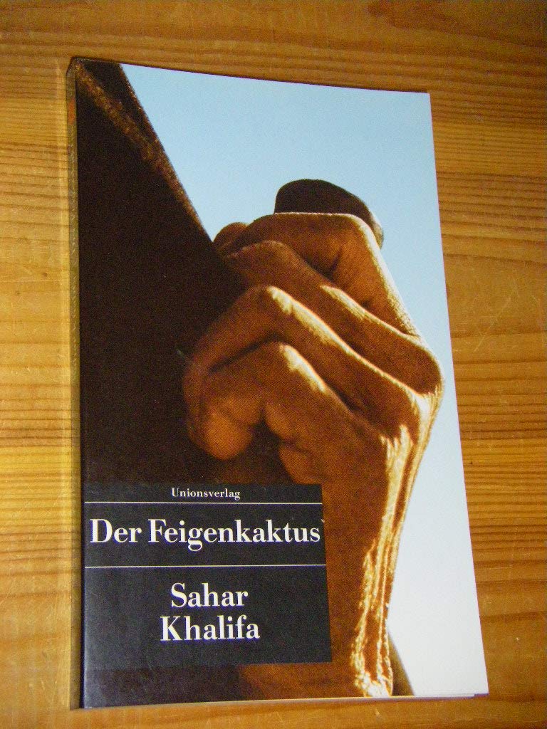 UT, Nr.3, Der Feigenkaktus: Roman (Unionsverlag Taschenbücher) Historical Fiction