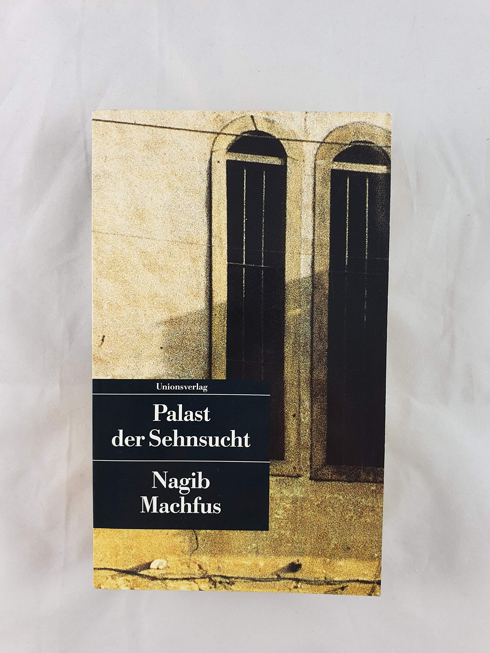 Kairoer Trilogie II: Palast der Sehnsucht Contemporary literature