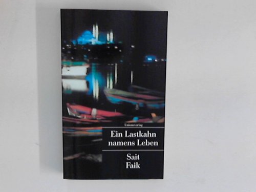 Ein Lastkahn namens Leben Fiction Books