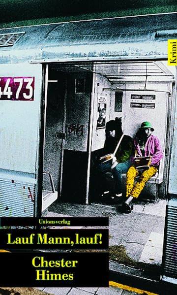 Lauf, Mann, lauf!: Kriminalroman. Ein Harlem-Roman (5) (Unionsverlag Taschenbücher) Contemporary literature
