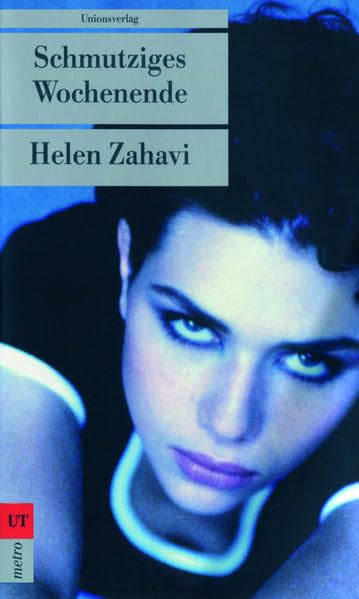 Schmutziges Wochenende: Roman (Unionsverlag Taschenbücher) Contemporary literature
